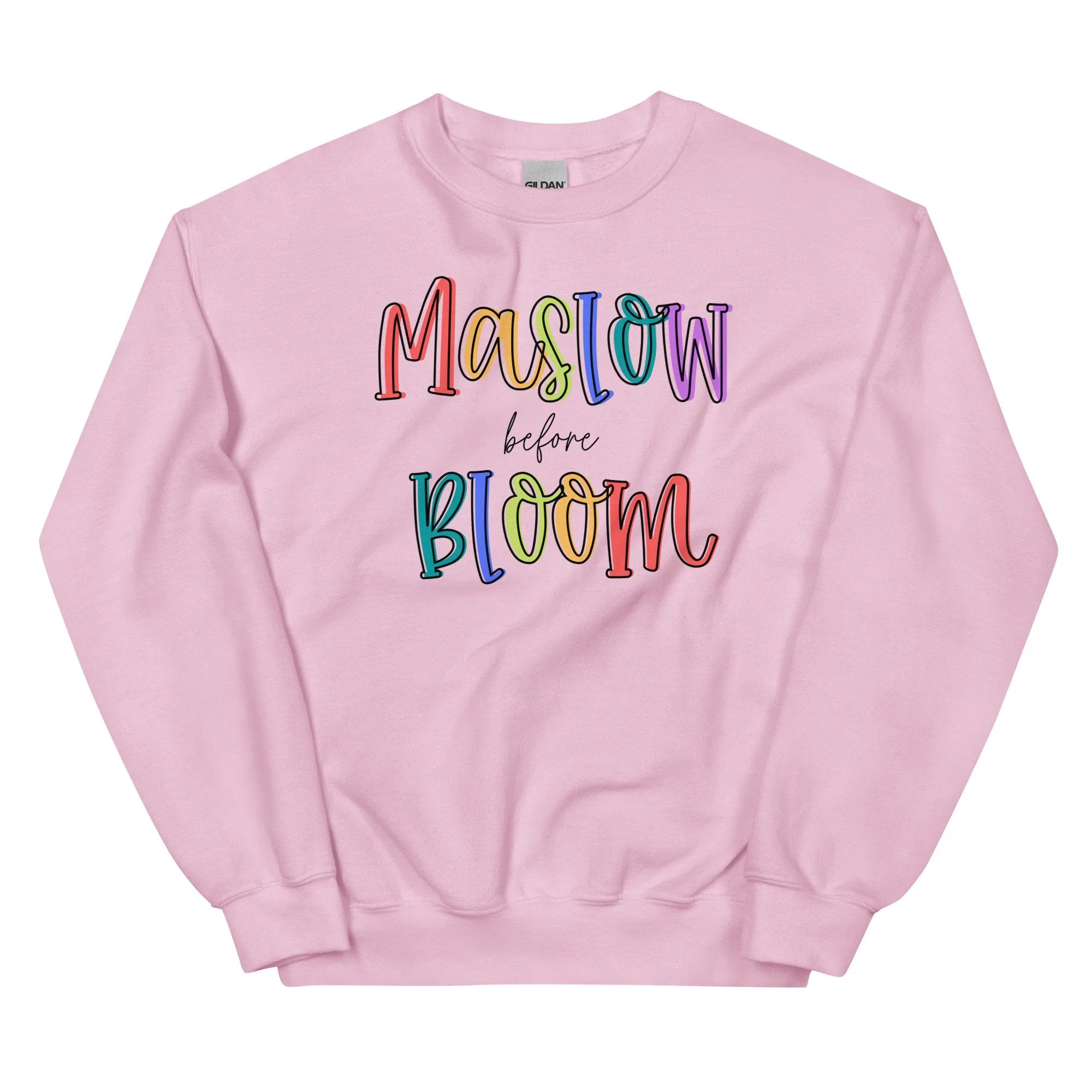 Maslow Before Bloom Pullover