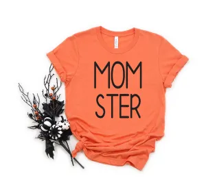 Momster - Happy Halloween Adult T Shirt - Mom T Shirt - Funny T Shirts